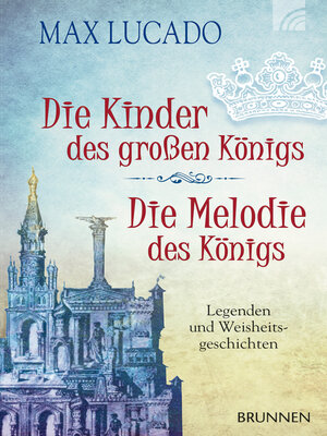cover image of Die Kinder des großen Königs & Die Melodie des Königs